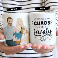 Some Call it Chaos We Call it Family Premium Mug Personalized