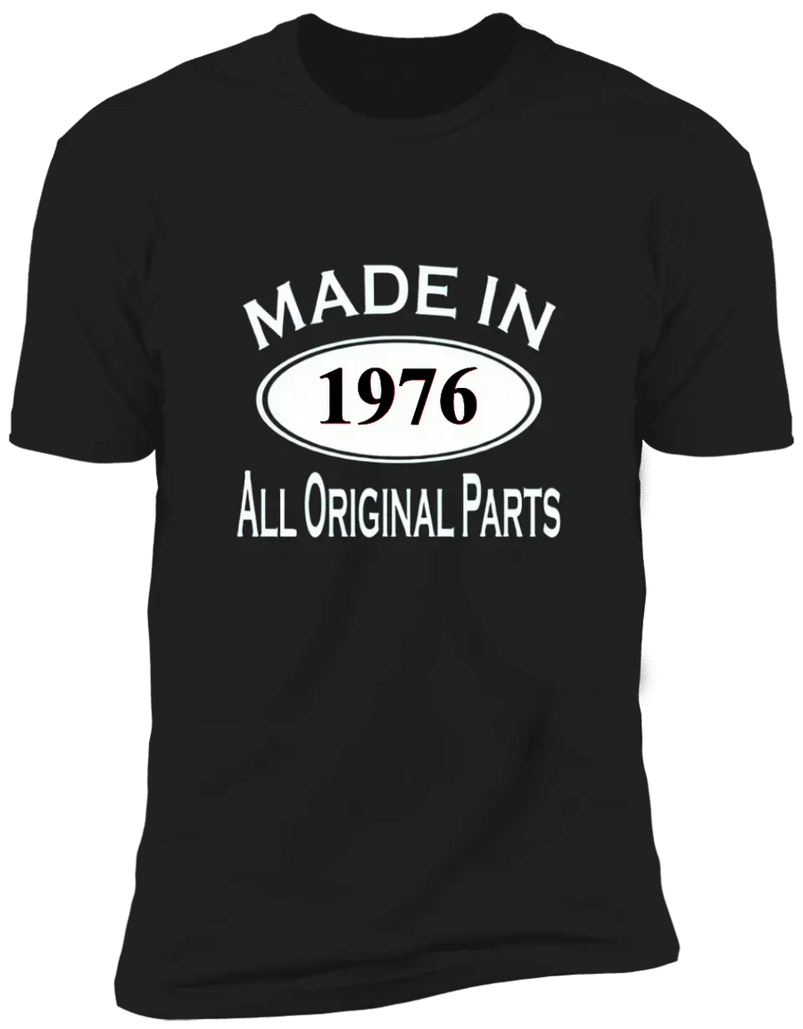 All Original Parts - Customized Year T-shirt