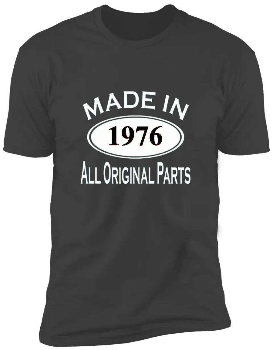 All Original Parts - Customized Year T-shirt