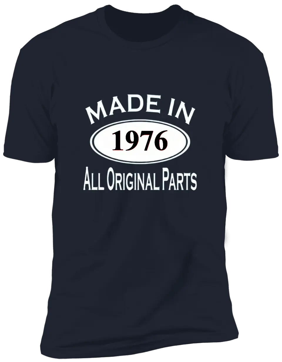 All Original Parts - Customized Year T-shirt