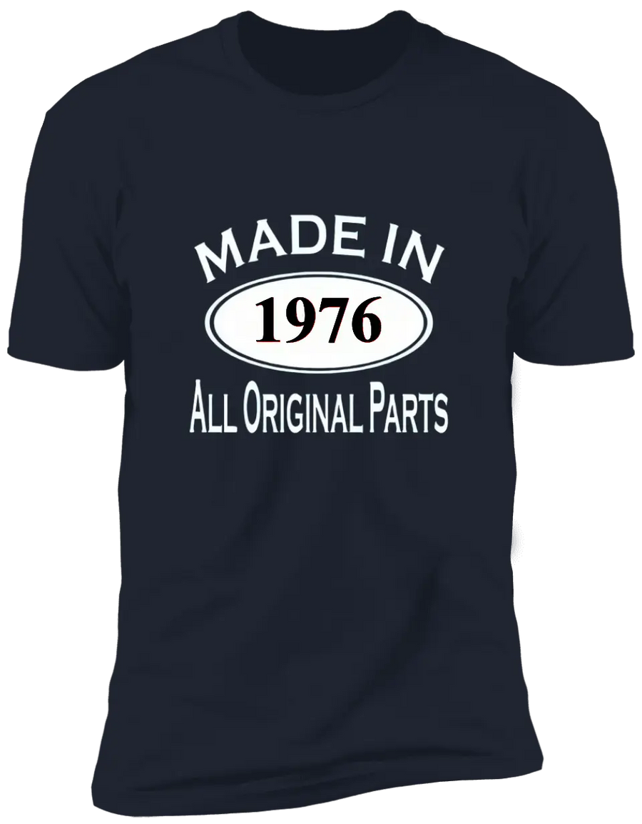 All Original Parts - Customized Year T-shirt